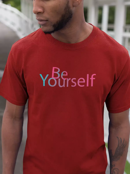 Be Yourself Maroon Tshirt